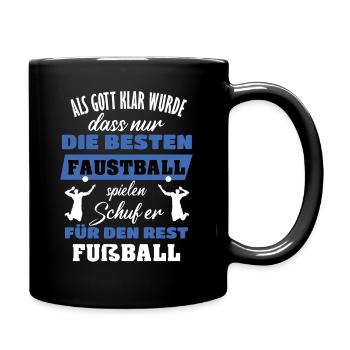 Faustball Nur die Besten spielen Faustball - Tasse einfarbig - Schwarz - Rechts