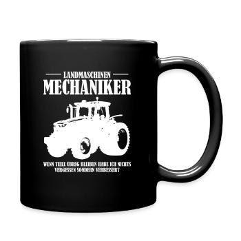 Landmaschinen Mechaniker Mechatroniker Spruch - Tasse einfarbig - Schwarz - Rechts