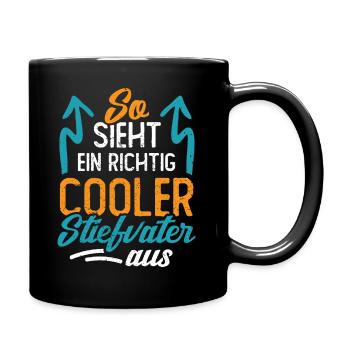 So sieht ein richtig cooler Stiefvater aus - Tasse einfarbig - Schwarz - Rechts