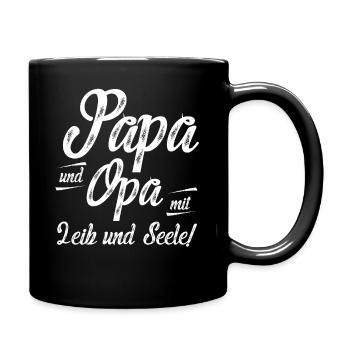 Papa Und Opa Mit Leib Und Seele Papa Opa Vatertag - Tasse einfarbig - Schwarz - Rechts