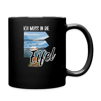 Lustiger Eifel Spruch als eiflerisches Geschenk - Tasse einfarbig - Schwarz - Rechts