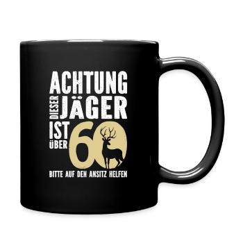 Achtung, dieser Jäger ist 60 - Tasse einfarbig - Schwarz - Rechts