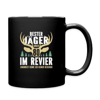 Bester Jäger über 80 im Revier - Tasse einfarbig - Schwarz - Rechts