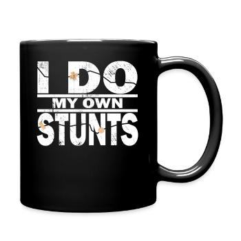 I Do My Own Stunts Funny Accident Stuntmen Gift - Tasse einfarbig - Schwarz - Rechts