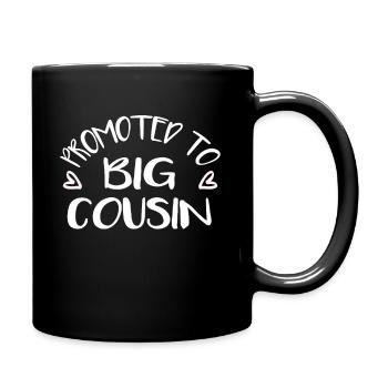 Promoted to big cousin - Mug uni - noir - Droite