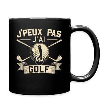 Je Peux Pas J'Ai Golf - Mug uni - noir - Droite