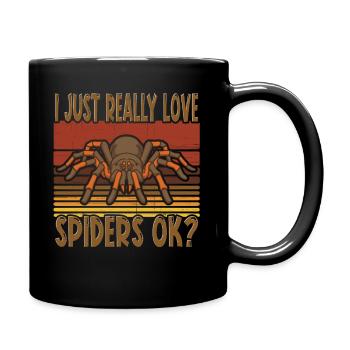 I Just Really Love Spiders Ok araignée - Mug uni - noir - Droite
