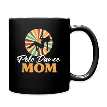 Pole Dance Mom Pole Fitness Mother's Day Dancer - Full Colour Mug - black - Right