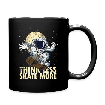 Skateboarder Skateboard Spruch Astronaut Skater - Tasse einfarbig - Schwarz - Rechts