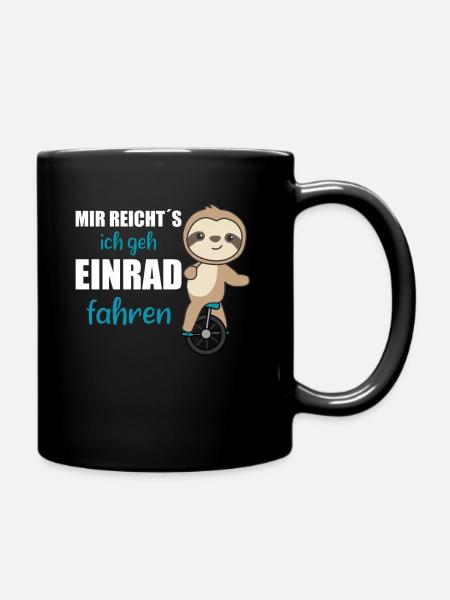 Einrad Faultier Einradfahrer Faultiere Zirkus - Tasse einfarbig - Schwarz