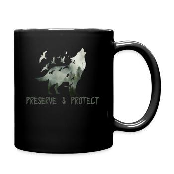 Preserve & Protect Environmental Protection Climate Protection Wolf - Full Colour Mug - black - Right