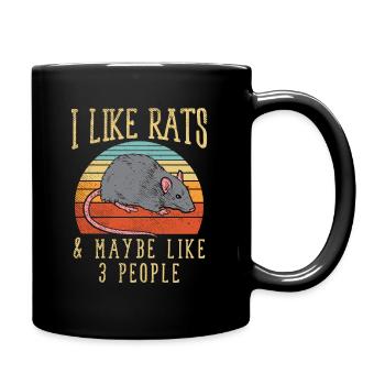 Lustig Ratte I Like Rats Maybe & 3 People Geschenk - Tasse einfarbig - Schwarz - Rechts
