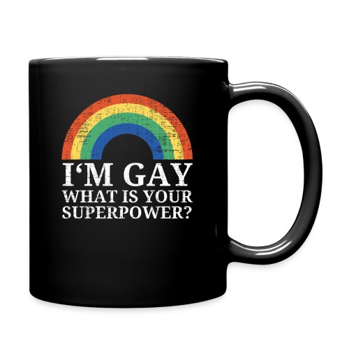 I'm Gay What is your superpower Rainbow - Tasse einfarbig