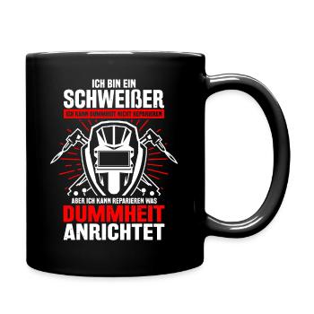 Beruf Schweißer - Schweißen Spruch Geschenk - Tasse einfarbig - Schwarz - Rechts