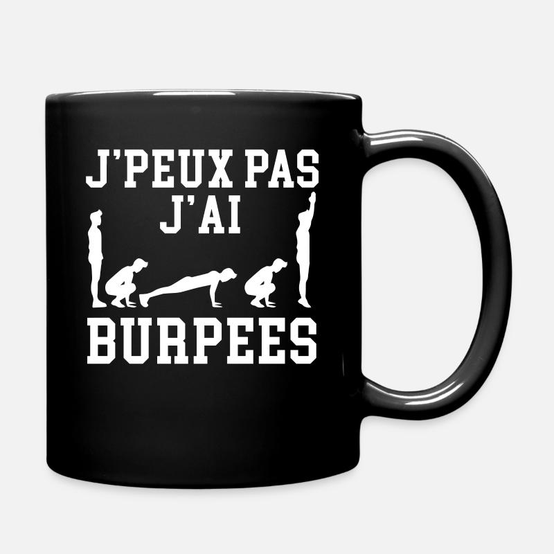 Je Peux Pas J'Ai Burpees - Mug uni - noir