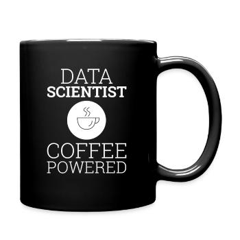 "Data Scientist Coffee Powered" | Data Scientist - Full Colour Mug - black - Right