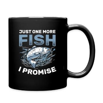 Just One More Fish I Promise Funny Angler - Full Colour Mug - black - Right