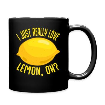 I Just Really Love Lemon, Ok Lemon Gift - Full Colour Mug - black - Right