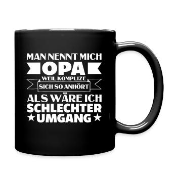 Opa Geschenk Lustiger Spruch Vatertag Enkelkind - Tasse einfarbig - Schwarz - Rechts