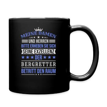 Seine Exzellenz Der Bergretter Spruch - Tasse einfarbig - Schwarz - Rechts