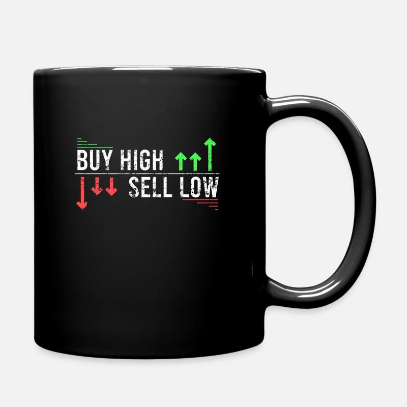 Buy High Sell Low Lustiger Börsen Spruch Bull Bear - Tasse einfarbig - Schwarz