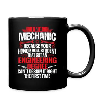 Ich bin ein Mechaniker Kfz-Fahrzeug Wartung - Tasse einfarbig - Schwarz - Rechts