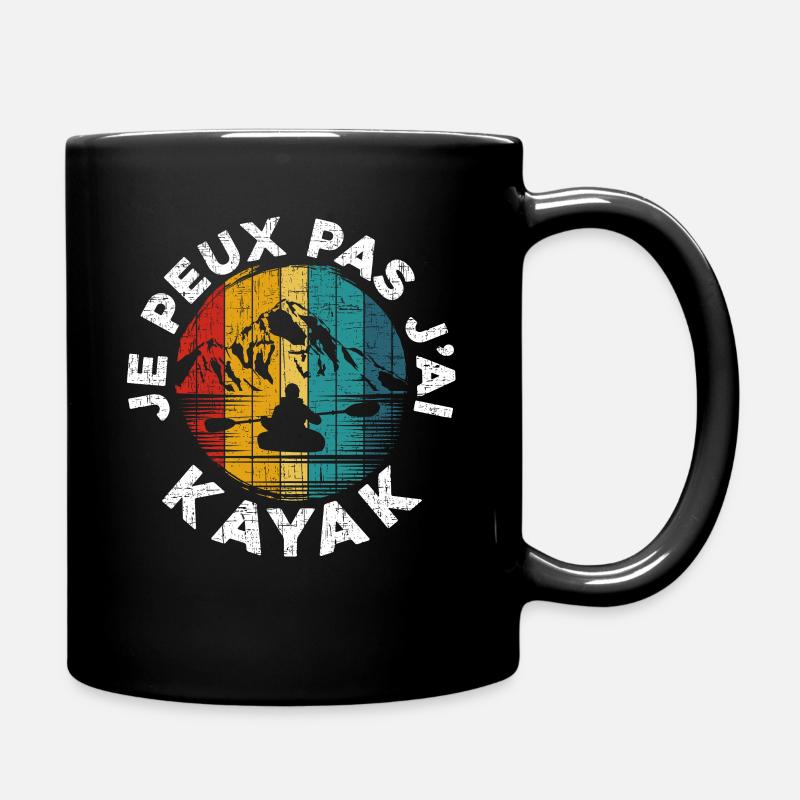 Je Peux Pas J'Ai Kayak - Mug uni - noir