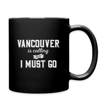 Vancouver Calling Canada Voyage urbain - Mug uni - noir - Droite
