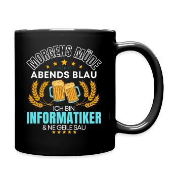 ICH BIN DER INFORMATIKER DIE GEILE SAU! INFORMATIK - Tasse einfarbig - Schwarz - Rechts