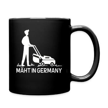 Mäht in Germany Lustiger Gärtner Spruch Garten - Tasse einfarbig - Schwarz - Rechts