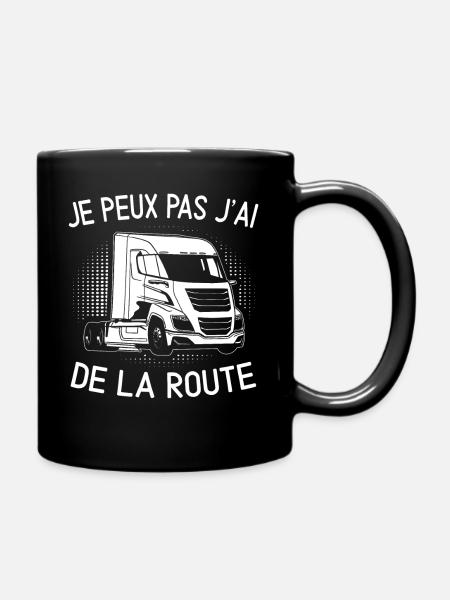 Je Peux Pas J'Ai De La Route - Mug uni - noir