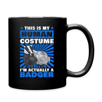 C’est mon costume de blaireau. - Mug uni - noir - Droite