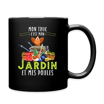 Papys Poules Mon Truc C'est Mon Jardin et Mes Poul - Mug uni - noir - Droite