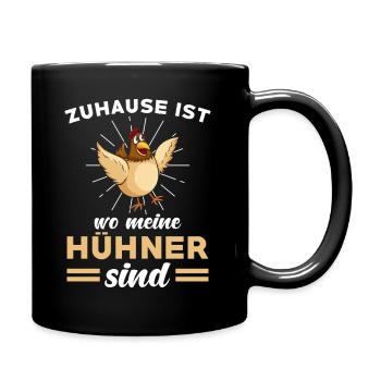 Zuhause ist wo meine Hühner sind - Tasse einfarbig - Schwarz - Rechts