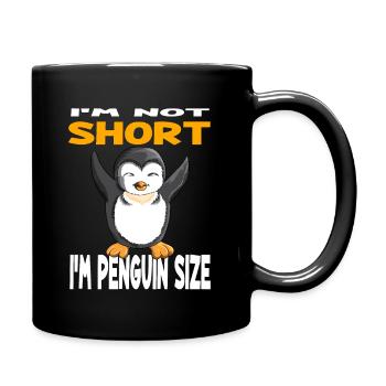 I'm Not Short I'm Penguin Size Baby Penguins Zoo - Full Colour Mug - black - Right