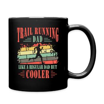 Trail Running Dad Cooler Trail Runner Vater Geschenk - Tasse einfarbig - Schwarz - Rechts