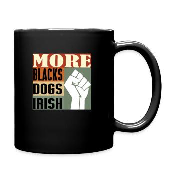 Mehr Schwarze mehr Hunde Mehr Irisch - Tasse einfarbig - Schwarz - Rechts