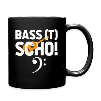 Das wird schon passen Chor - Tasse einfarbig - Schwarz - Rechts