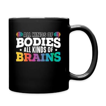 Alle Arten von Körpern alle Arten von Gehirnen ADHS ASD - Tasse einfarbig - Schwarz - Rechts