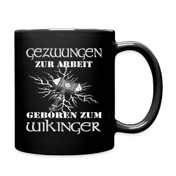 Wikinger Walhalla Geschenk Kostüm - Tasse einfarbig - Schwarz - Rechts