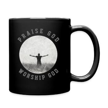 LobGott Anbetung Gott - christliche Zitat - Tasse einfarbig - Schwarz - Rechts