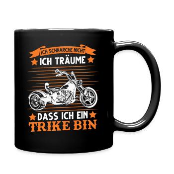 Trike Schnarcht Triker Biker Dreirad Trikefahrer - Tasse einfarbig - Schwarz - Rechts