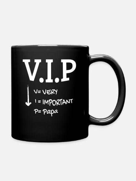V.I.P Papa - Tasse einfarbig - Schwarz