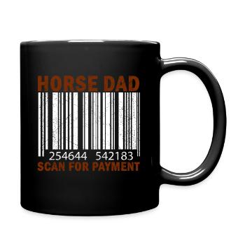 Horse Dad Scan For Payment - Tasse einfarbig - Schwarz - Rechts