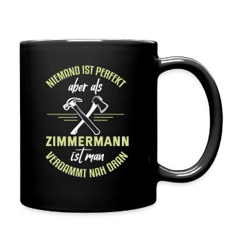Zimmermann Zimmerer Zimmerei Schreiner Handwerker - Tasse einfarbig - Schwarz - Rechts