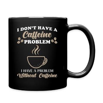 Coffee Caffeine - Full Colour Mug - black - Right