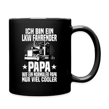 LKW Fahrer Papa Fernfahrer Spedition Geschenk - Tasse einfarbig - Schwarz - Rechts