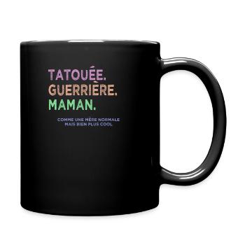 Maman tatouée et Guerrière Comme une mère normale - Mug uni - noir - Droite