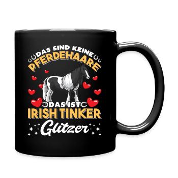 Irish Tinker Pferde Spruch Pferdehaare lustig - Tasse einfarbig - Schwarz - Rechts