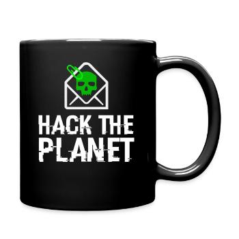 HACK DEN PLANETEN - Cybersecurity Hacker Hacking - Tasse einfarbig - Schwarz - Rechts